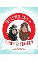 The Adventures of Chiko and Chubbs