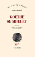 Goethe se meurt