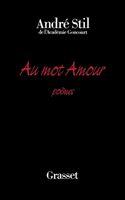 Au mot amour