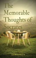 Memorable Thoughts of Socrates