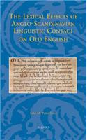 Lexical Effects of Anglo-Scandinavian Linguistic Contact on Old English