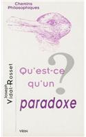 Qu'est-Ce Qu'un Paradoxe?