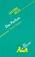 Das Parfum von Patrick Suskind (Lekturehilfe)