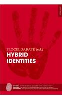 Hybrid Identities