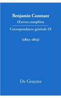 Correspondance générale 1813-1815