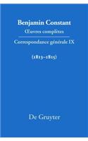 Correspondance GÃ©nÃ©rale 1813-1815