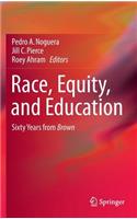 Race, Equity, and Education