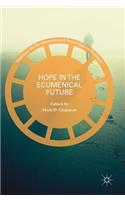 Hope in the Ecumenical Future