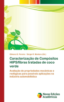 Caracterização de Compósitos HIPS/fibras tratadas de coco verde