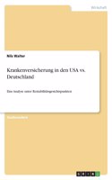 Krankenversicherung in den USA vs. Deutschland