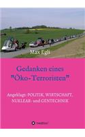 Gedanken eines Öko-Terroristen