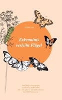 Erkenntnis verleiht Flügel