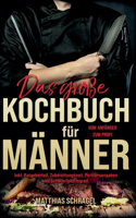 große Kochbuch für Männer