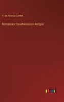 Romances Cavalherescos Antigos