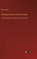 Siedlungskunde des deutschen Volkes