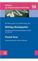 Wichtige Wendepunkte // Pivotal Turns