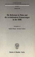 Die Reformen in Polen Und Die Revolutionaren Erneuerungen in Der Ddr