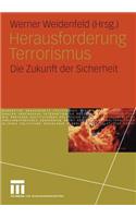 Herausforderung Terrorismus
