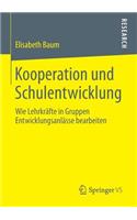 Kooperation und Schulentwicklung