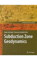 Subduction Zone Geodynamics