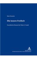 Die innere Freiheit