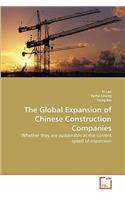 Global Expansion of Chinese Construction Companies