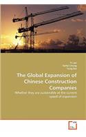 Global Expansion of Chinese Construction Companies