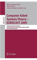 Computer Aided Systems Theory - Eurocast 2009