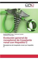 Evolución general de receptores de trasplante renal con Hepatitis C