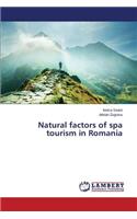 Natural factors of spa tourism in Romania