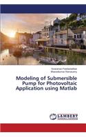 Modeling of Submersible Pump for Photovoltaic Application using Matlab