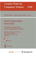 Next Generation Networks. Networks and Services for the Information Society