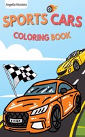 Sports Cars Coloring Book: for Kids Ages 4-8 Cool Supercars