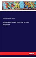 Werkstätte der heutigen Künste oder die neue Kunsthistorie