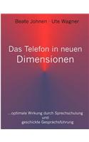 Telefon in Neuen Dimensionen