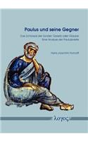Paulus Und Seine Gegner: Das Schicksal Der Sunder: Gesetz Oder Glaube. Eine Analyse Der Paulusbriefe