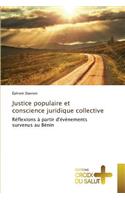 Justice Populaire Et Conscience Juridique Collective