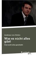 Was Es Nicht Alles Gibt!
