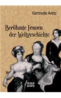 Berühmte Frauen der Weltgeschichte