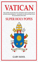 Super Holy Popes