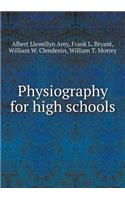 Physiography for High Schools