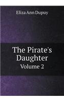 The Pirate's Daughter Volume 2