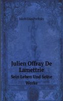 Julien Offray De Lamettrie