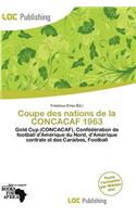 Coupe Des Nations de La Concacaf 1963