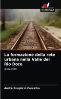 formazione della rete urbana nella Valle del Rio Doce