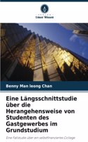 Eine Längsschnittstudie über die Herangehensweise von Studenten des Gastgewerbes im Grundstudium