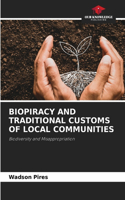 Biopiracy and Traditional Customs of Local Communities