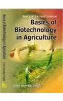 Basics of Biotechnology in Agriculture