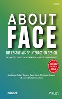 About Face: The Essentials Of Interaction Design,