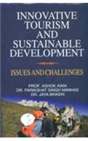 Innovative Tourism and Sustainable Development: Issues and Challenges